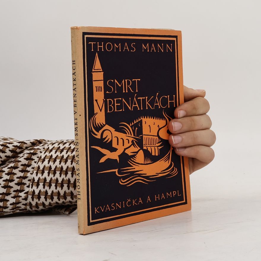 Thomas Mann Smrt v Benátkách