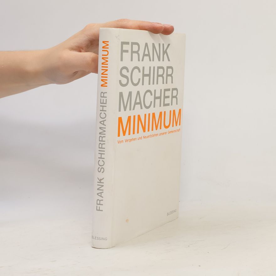 Frank Schirrmacher Minimum