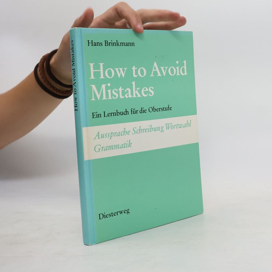 Hans Brinkmann How to Avoid Mistakes