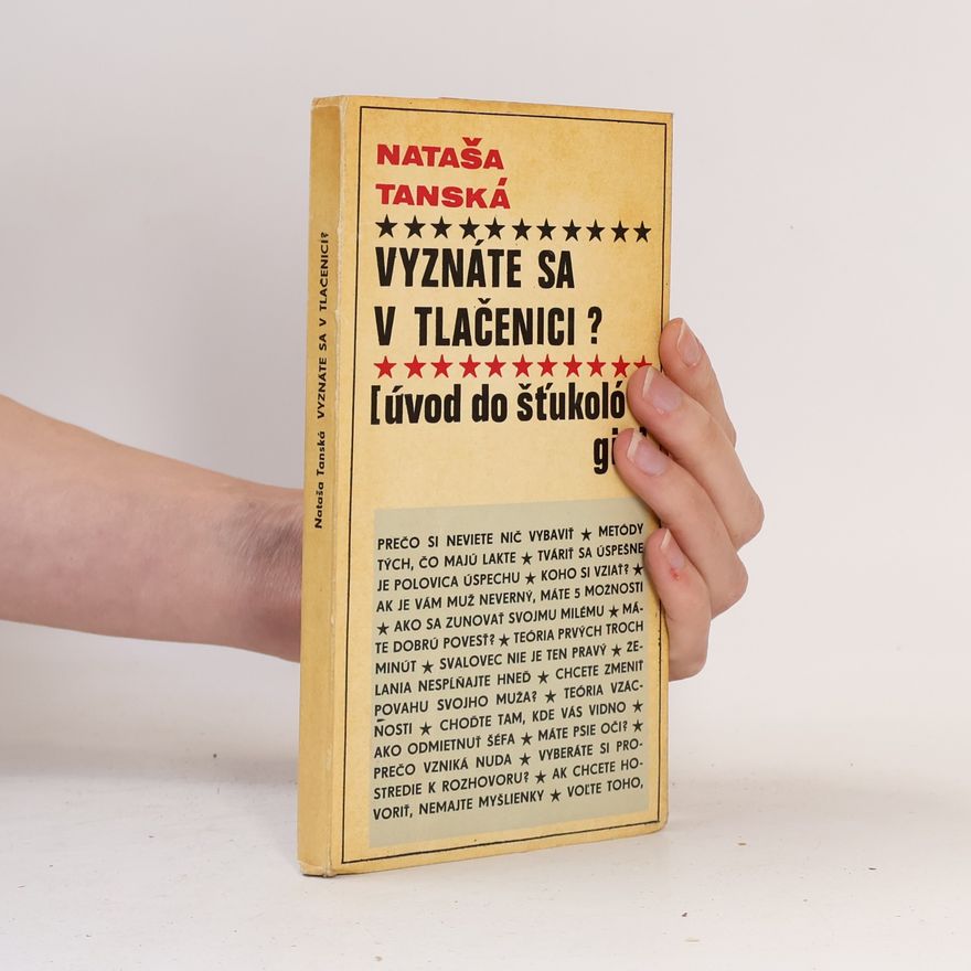 Nataša Tanská Vyznáte sa v tlačenici?