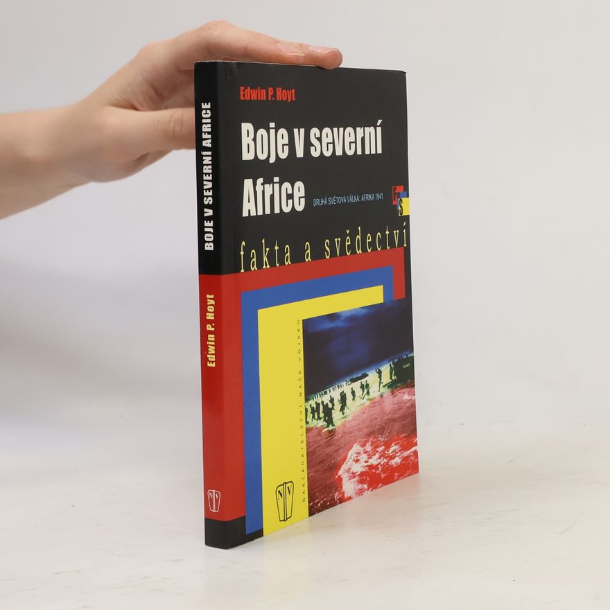 Edwin Palmer Hoyt Boje v severní Africe : druhá světová válka, Afrika 1941