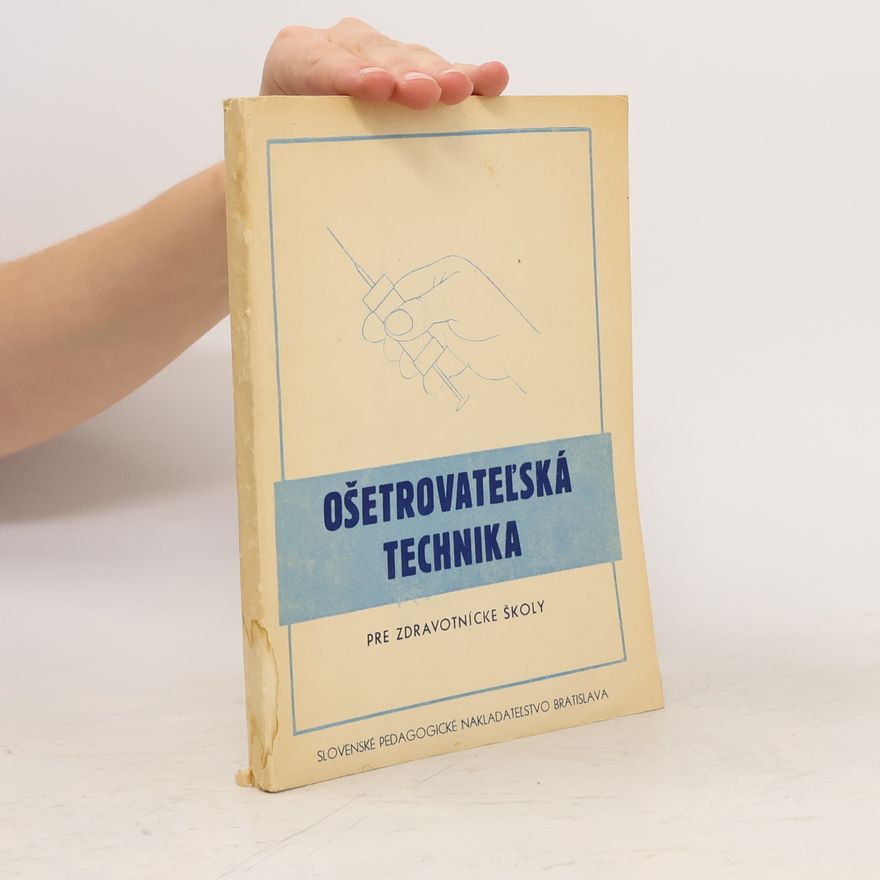 A. Špindlerová Ošetrovateľská technika