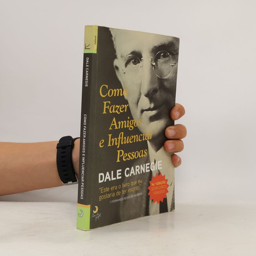Dale Carnegie Guru Clássicos: Como Fazer Amigos e Influenciar Pessoas