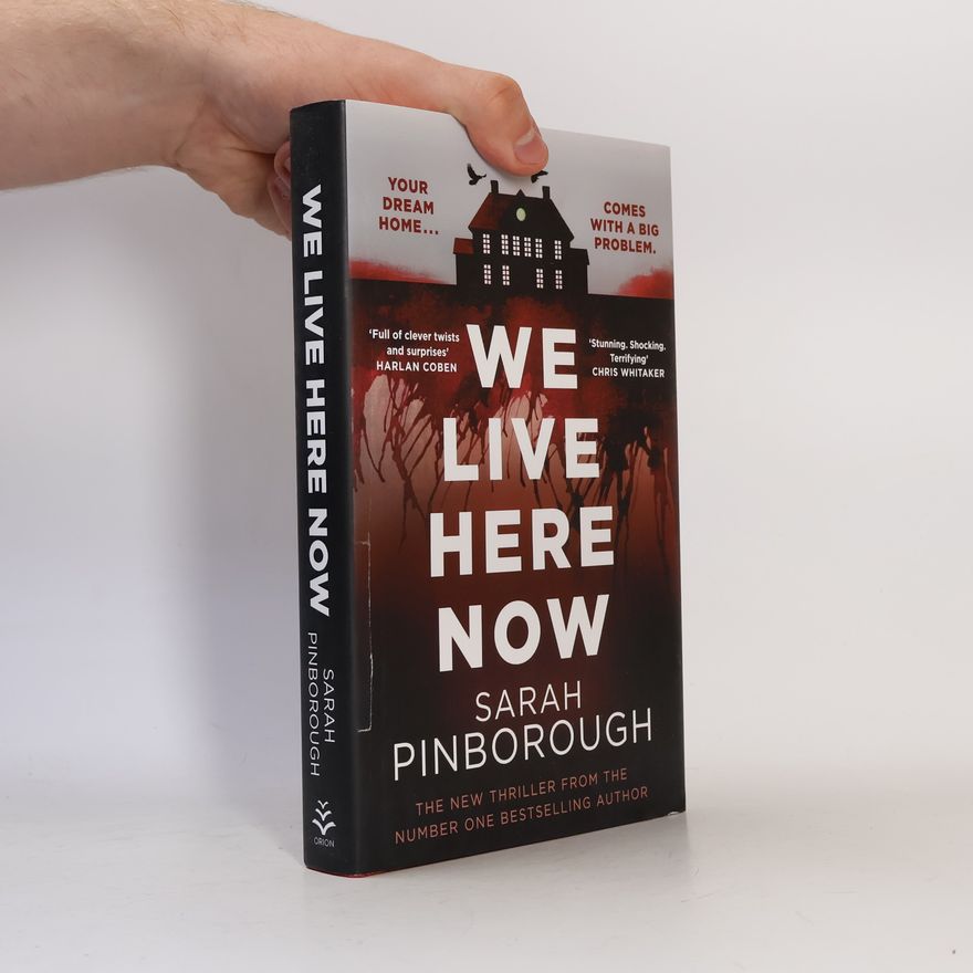 Sarah Pinborough We Live Here Now