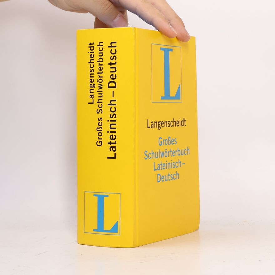 Kolektív autorov Langenscheidts großes Schulwörterbuch lateinisch-deutsch