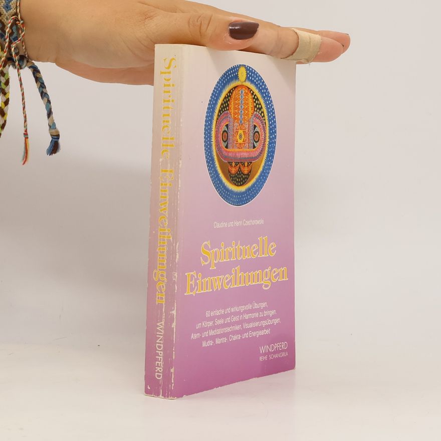 Claudine Czechorowski Spirituelle Einweihungen