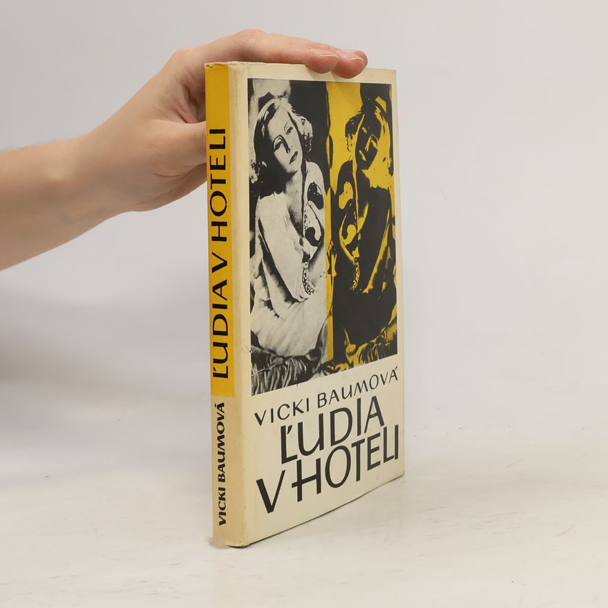 Vicki Baum Ľudia v hoteli