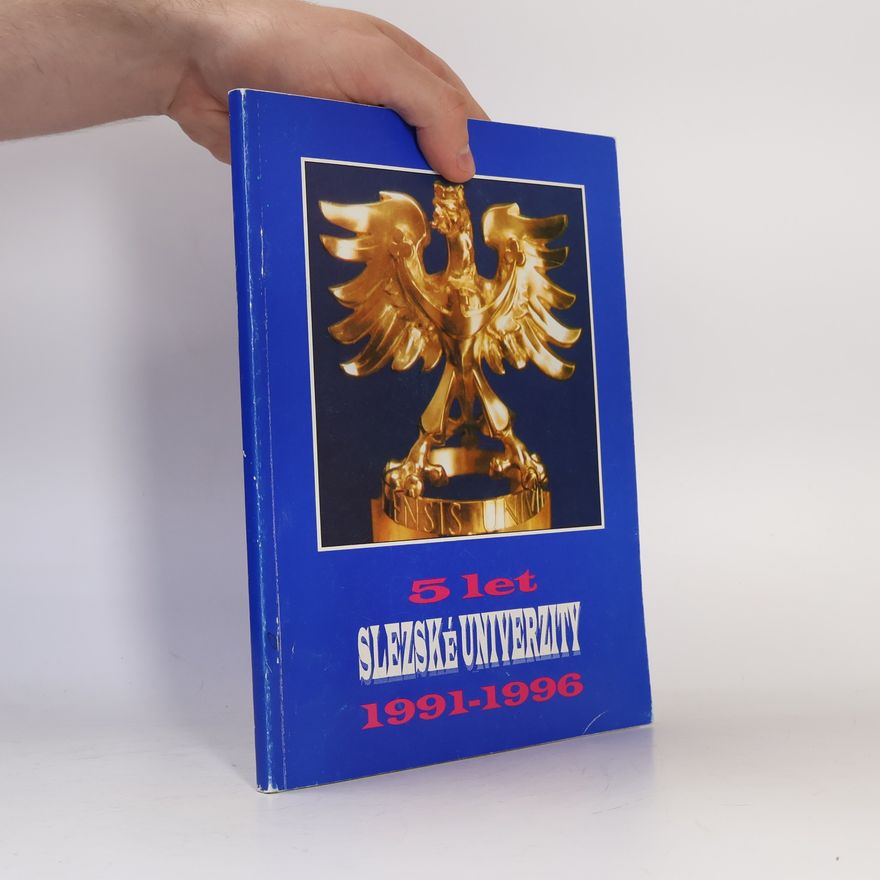 Jiří Urbanec Pět let Slezské Univerzity 1991-1996