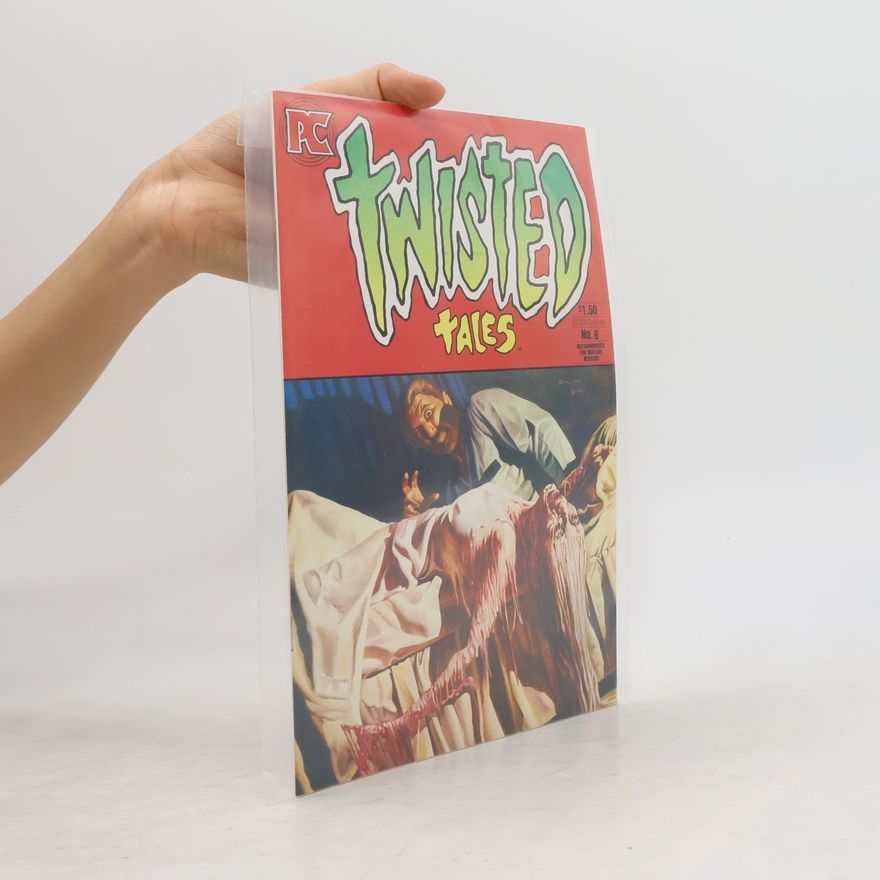 Bruce Jones Twisted Tales No. 6