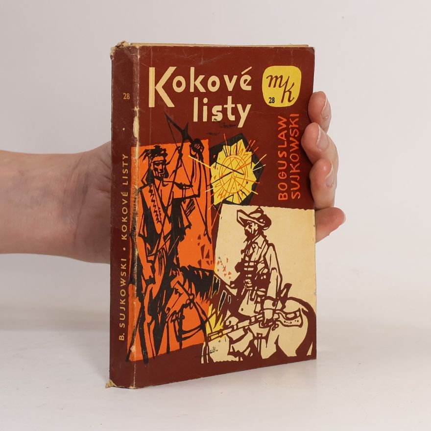 Boguslaw Sujkowski Kokové listy