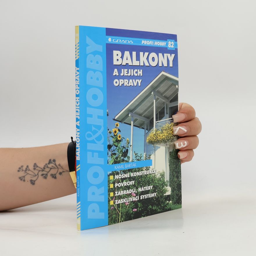 Kamil Barták Balkony a jejich opravy