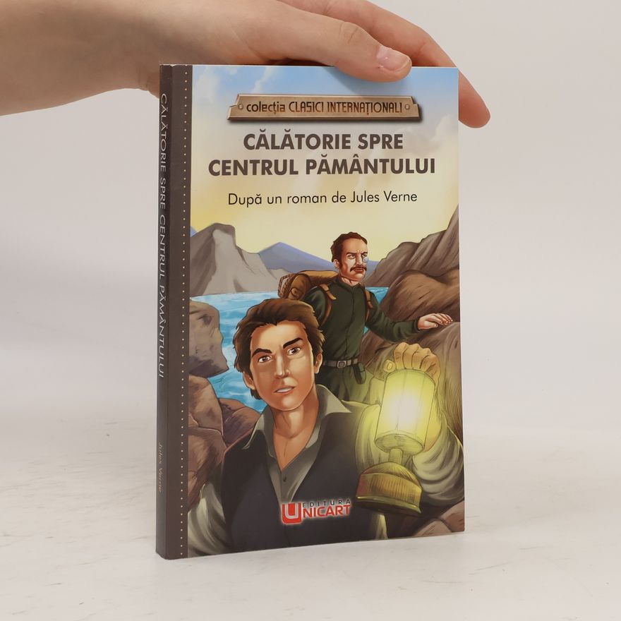 Jules Verne Călătorie spre centrul Pământului