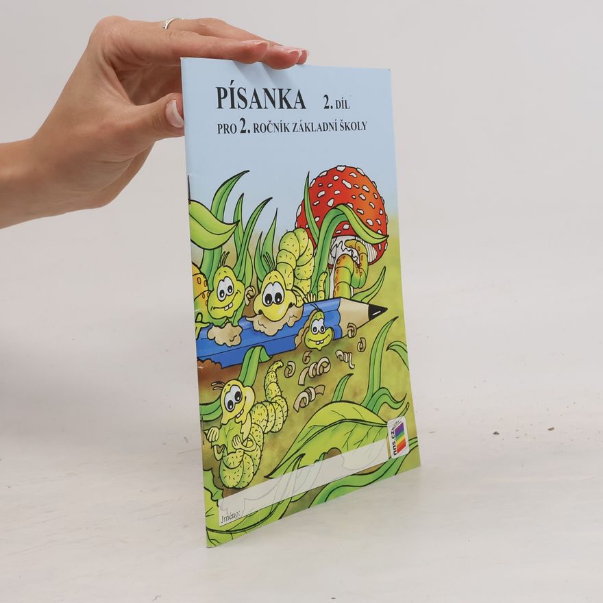Alena Bára Doležalová Písanka pro 2. ročník základní školy 2. díl