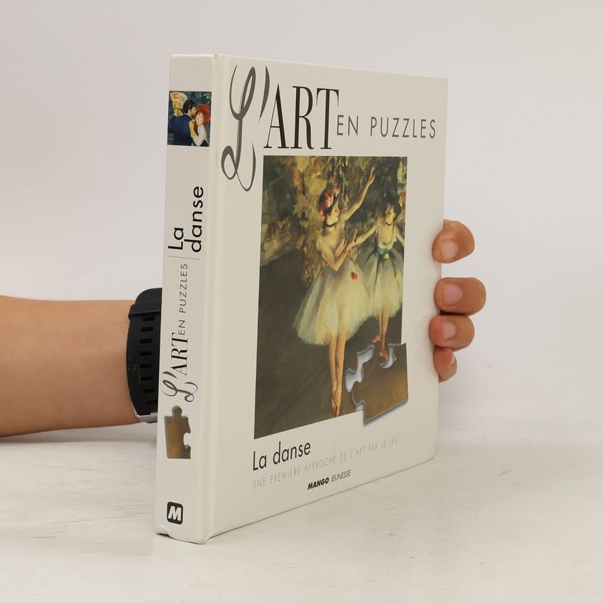 Kolektív autorov L'Art en Puzzles: La danse