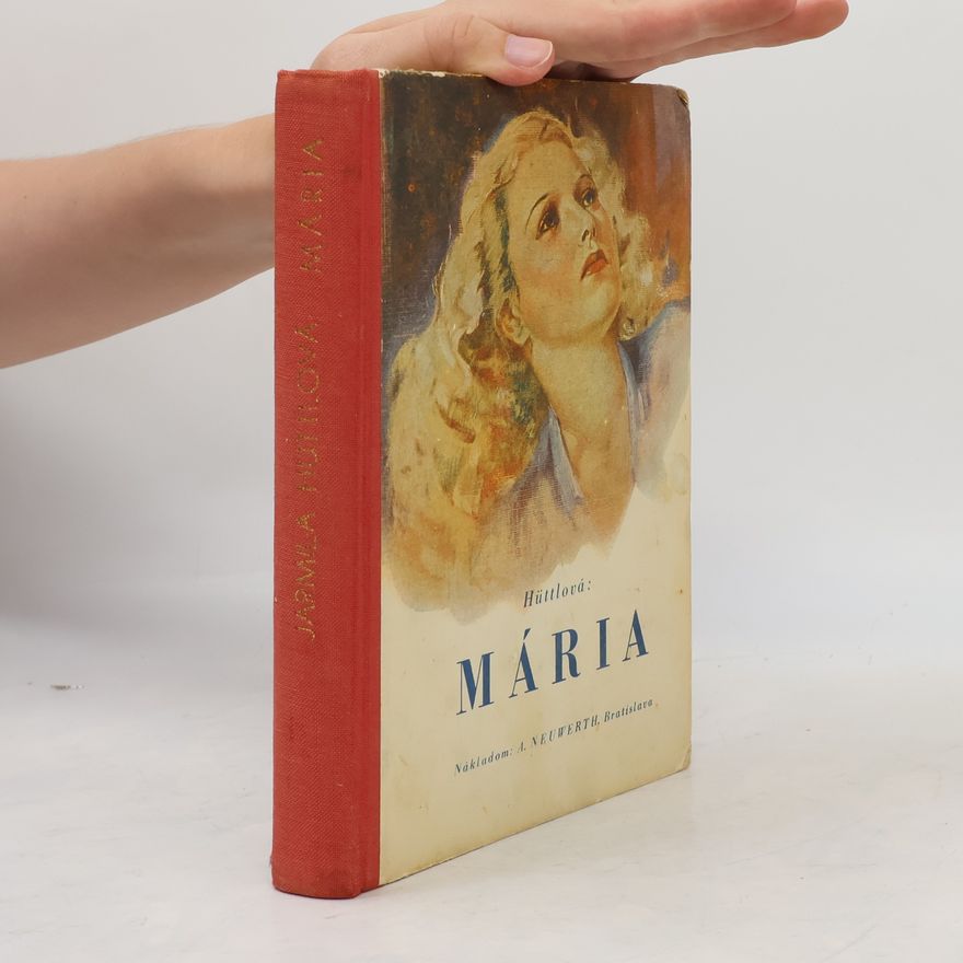 Jaromíra Hüttlová Mária
