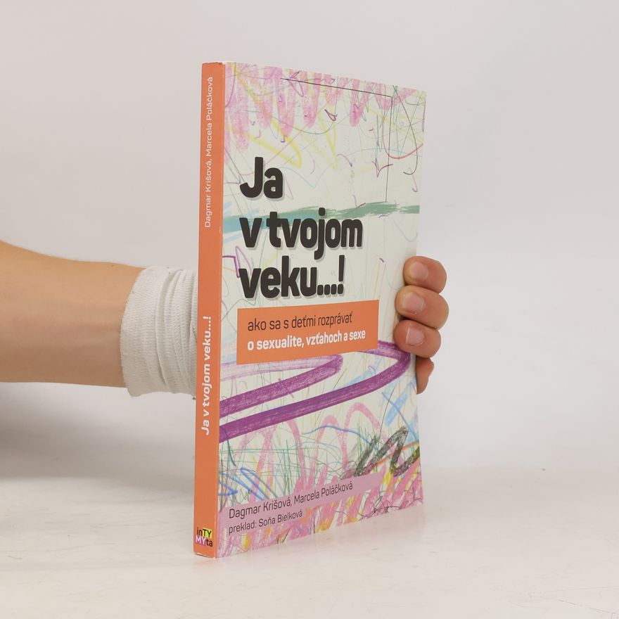 Marcela Poláčková Ja v tvojom veku...!