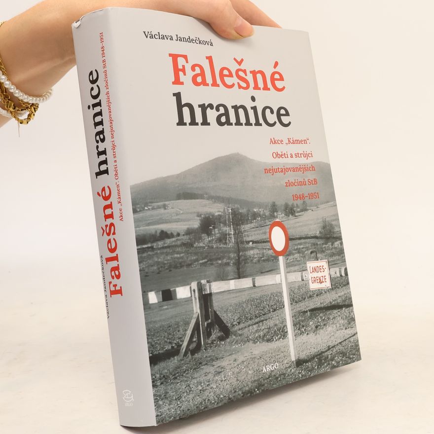 Václava Jandečková Falešné hranice