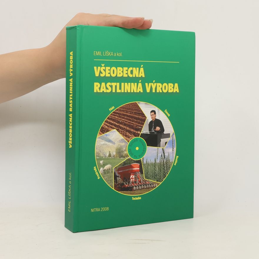 Emil Líška Všeobecná rastlinná výroba