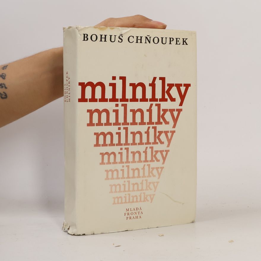 Bohuslav Chňoupek Milníky