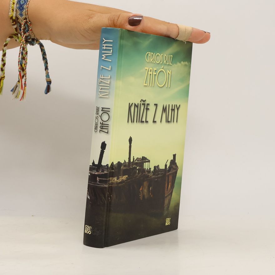 Carlos Ruiz Zafón Kníže z mlhy