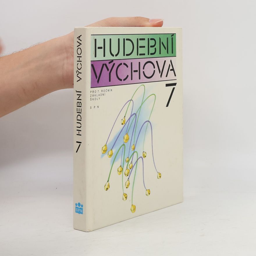 Collectif d'auteurs Hudební výchova 7