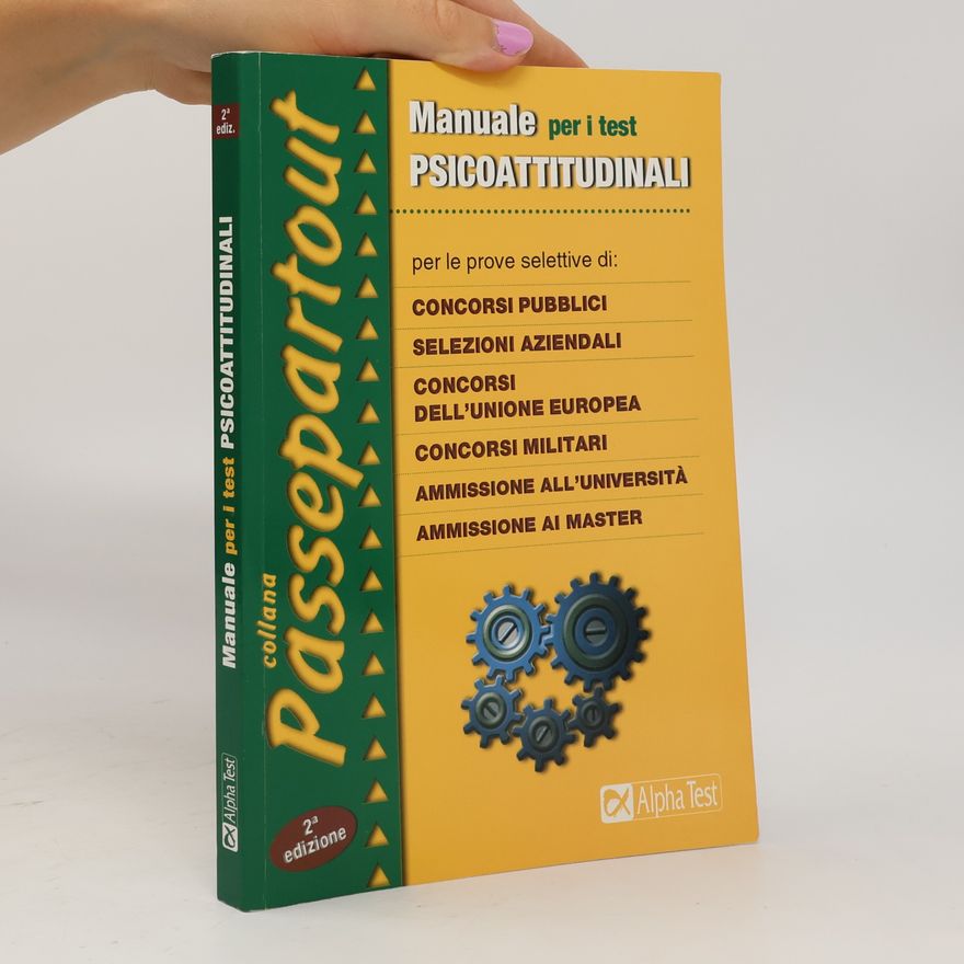 Massimiliano Bianchini Passepartout: Manuale per i test psicoattitudinali