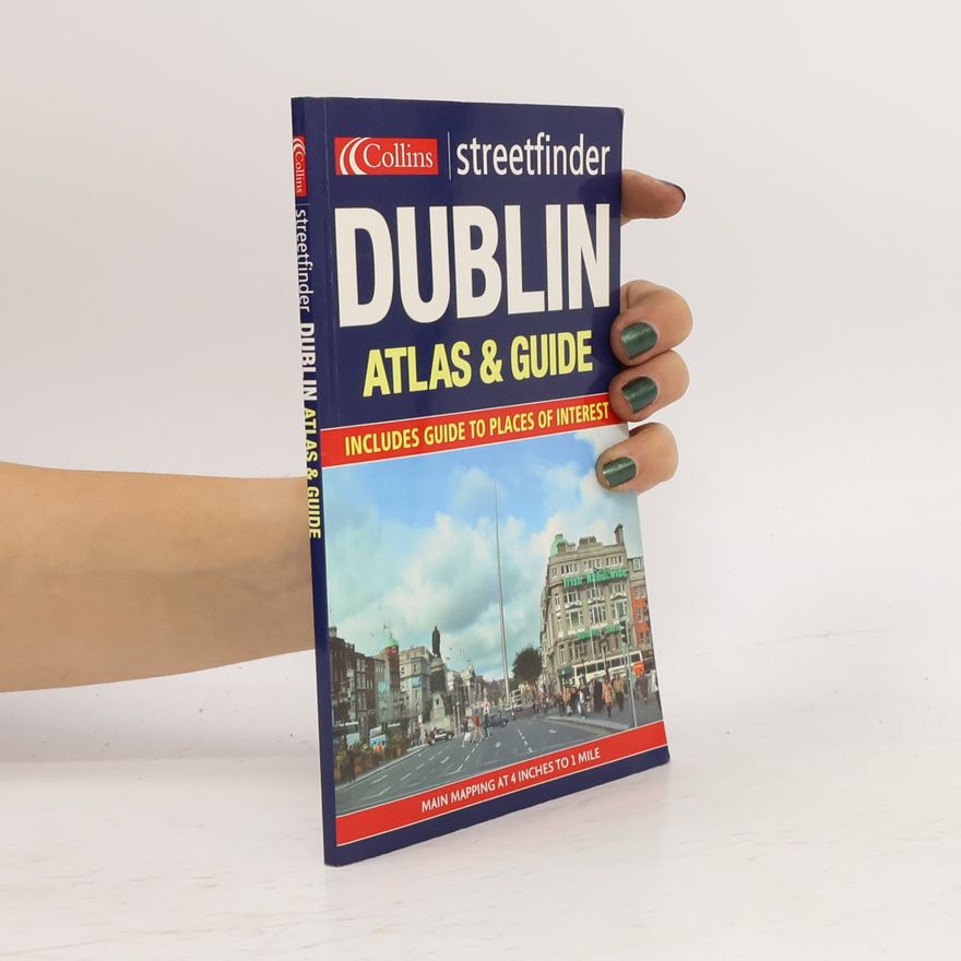 Auteurscollectief Dublin. Streetfinder Atlas & Guide
