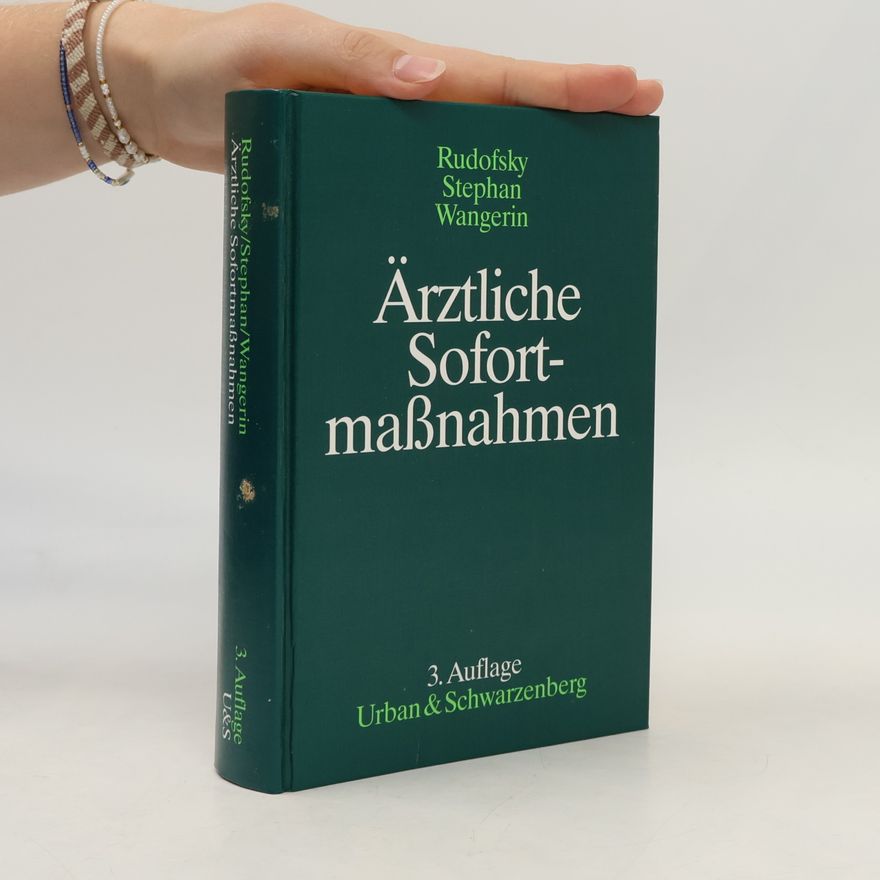 Gottfried Rudofsky Ärztliche Sofortmassnahmen