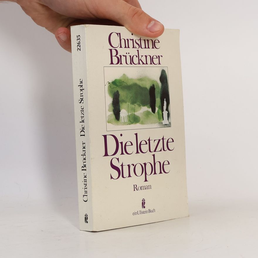 Christine Brückner Die letzte Strophe