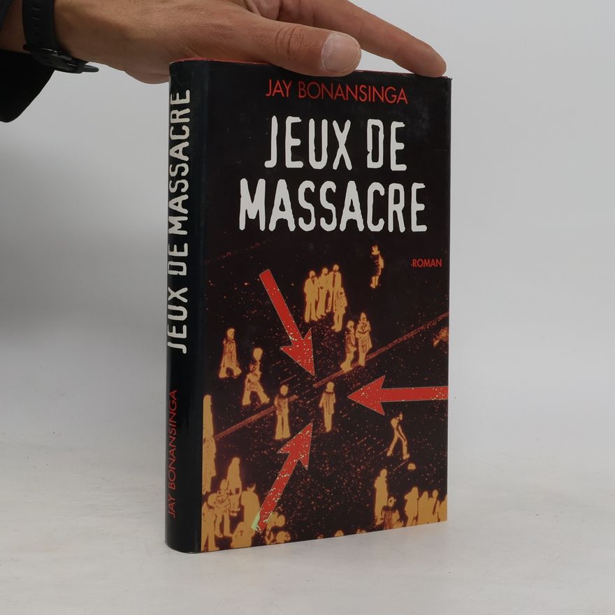 Jay Bonansinga Jeux de Massacre