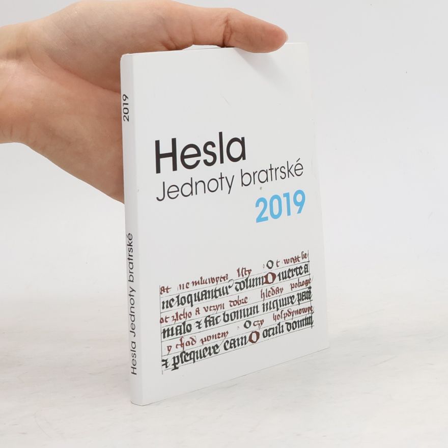 Českobratrská církev evangelická Ochranovský seniorát Hesla Jednoty bratrské 2019