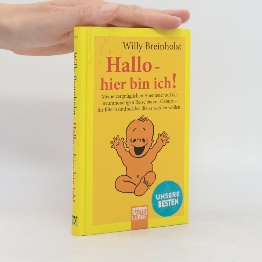 Willy Breinholst Hallo - hier bin ich!