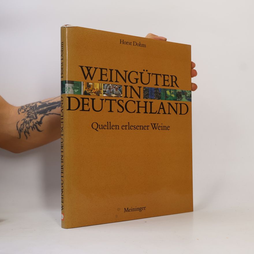 Horst Dohm Weingüter in Deutschland