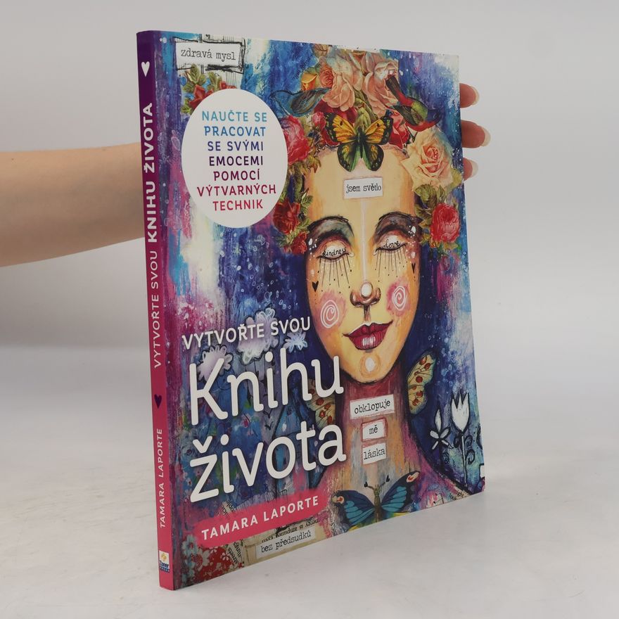 Tamara Laporte Vytvořte svou Knihu života