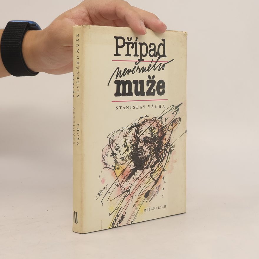 Stanislav Vácha Případ nevěrného muže