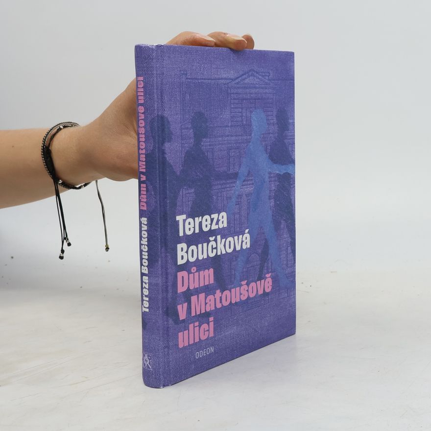 Tereza Boučková Dům v Matoušově ulici
