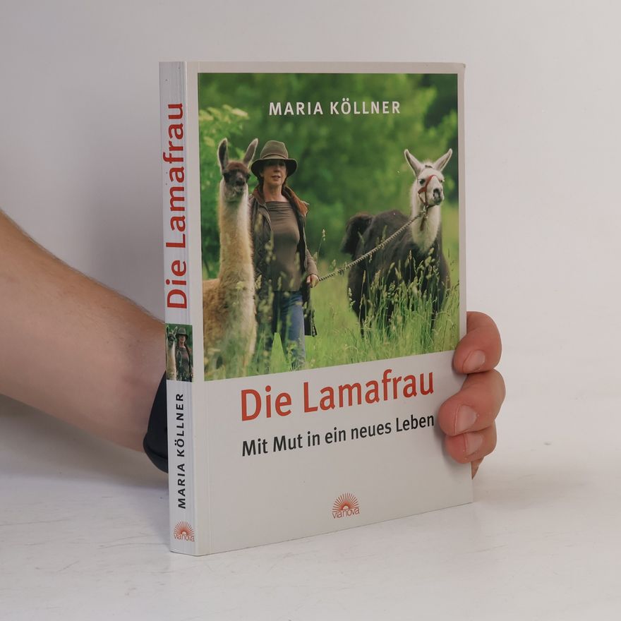 Maria Köllner Die Lamafrau