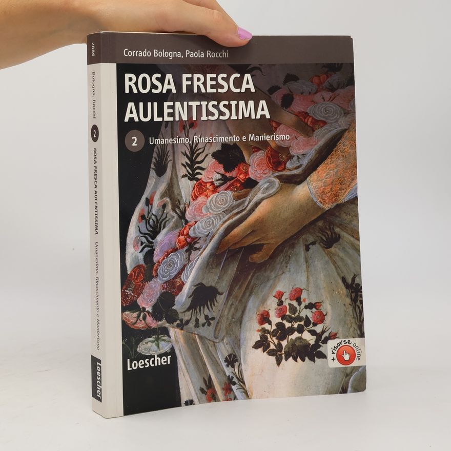 Paola Rocchi Rosa Fresca Aulentissima