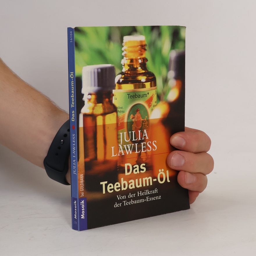 Julia Lawless Das Teebaum-Öl