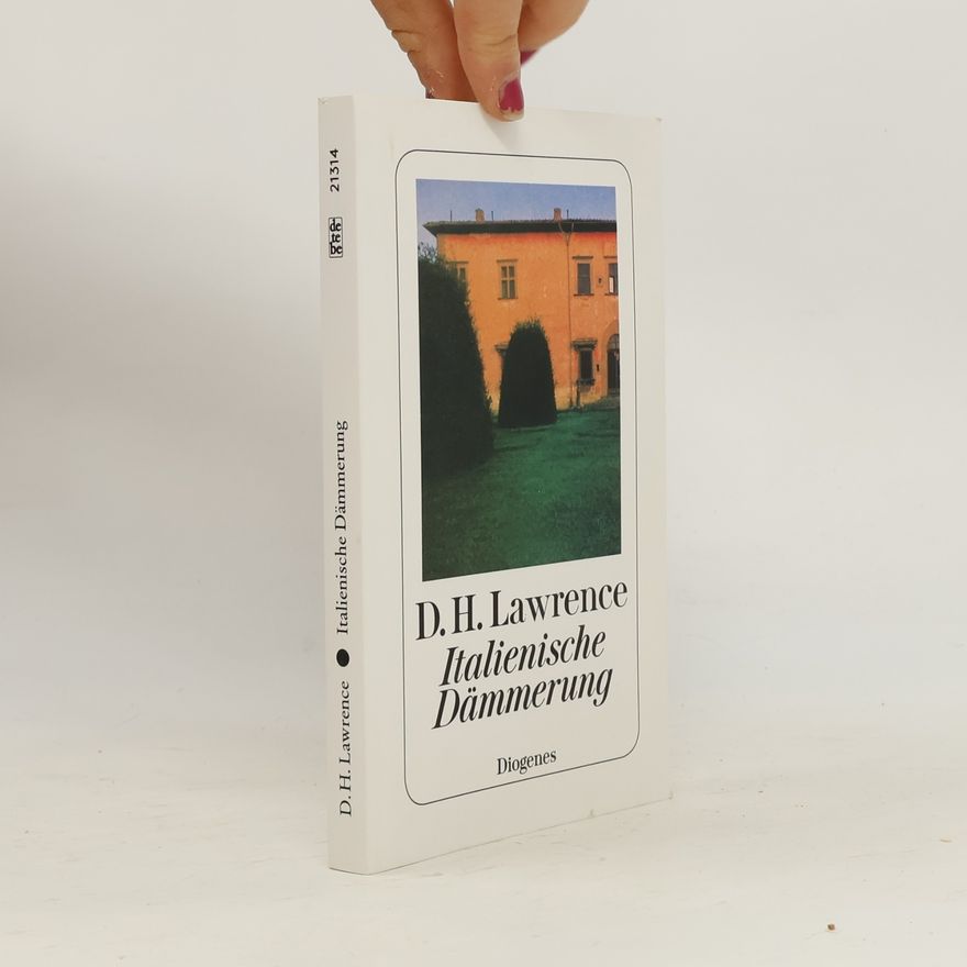 D. H. Lawrence Italienische Dämmerung