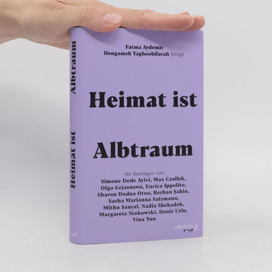 Fatma Aydemir Eure Heimat ist unser Albtraum