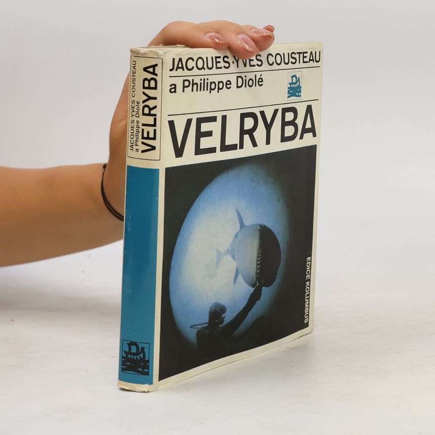 Philippe Diolé Velryba