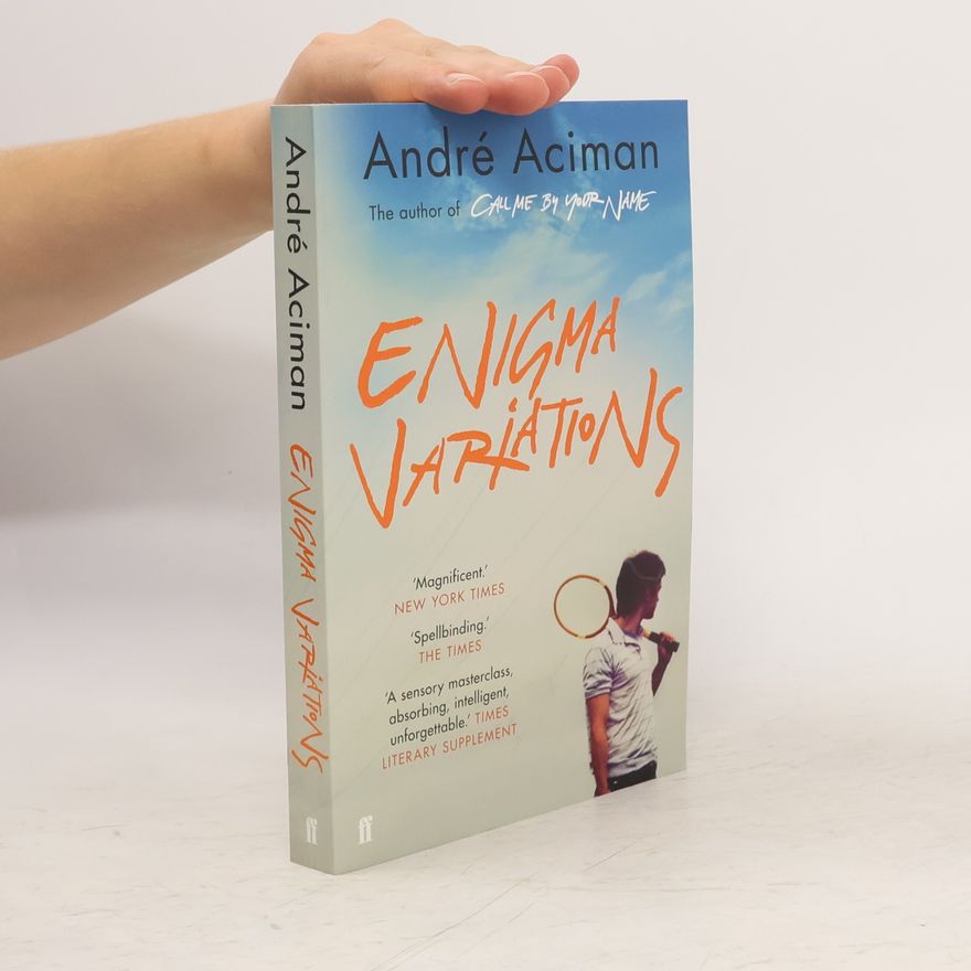 André Aciman Enigma Variations