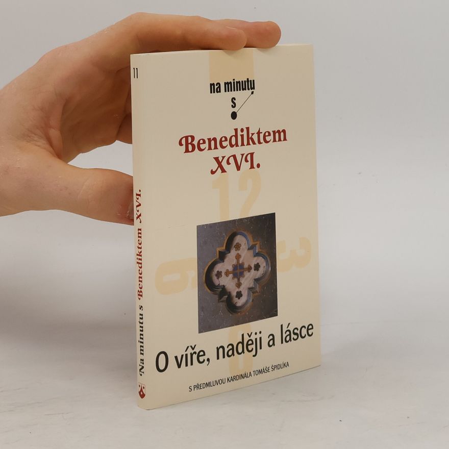 Joseph Ratzinger O víře, naději a lásce