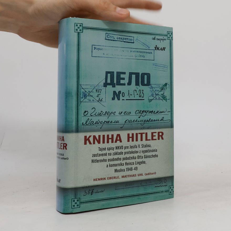 Henrik Eberle Kniha Hitler
