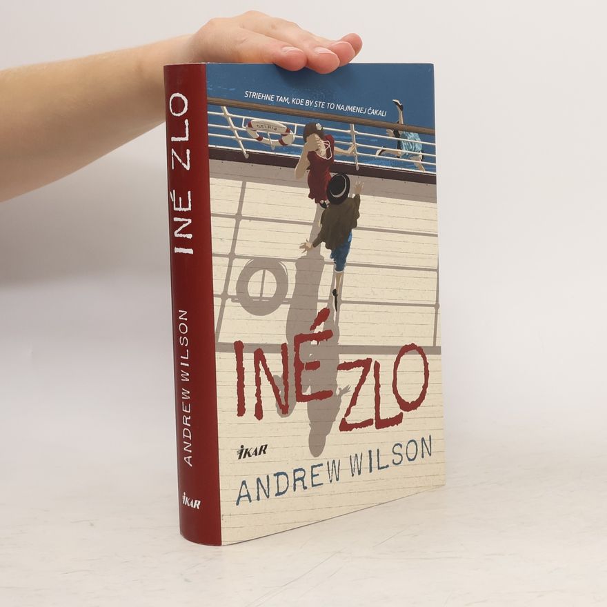 Andrew Wilson Iné zlo
