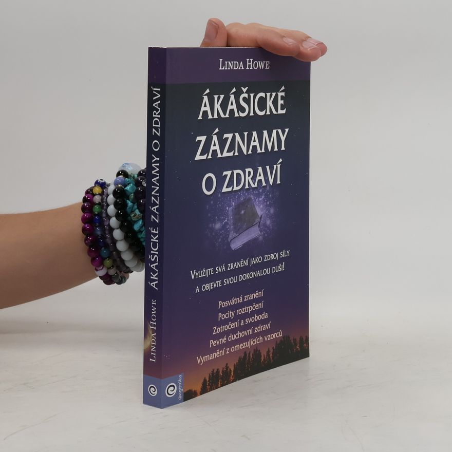 Linda Howe Ákášické záznamy o zdraví