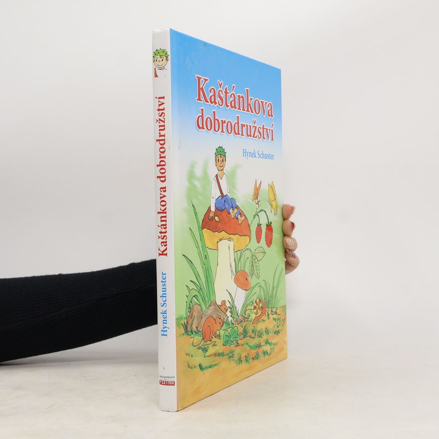 Hynek Schuster Kaštánkova dobrodružství