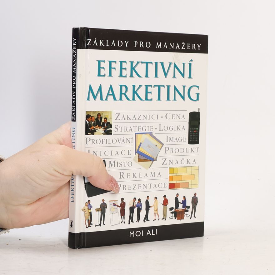 Moi Ali Efektivní marketing
