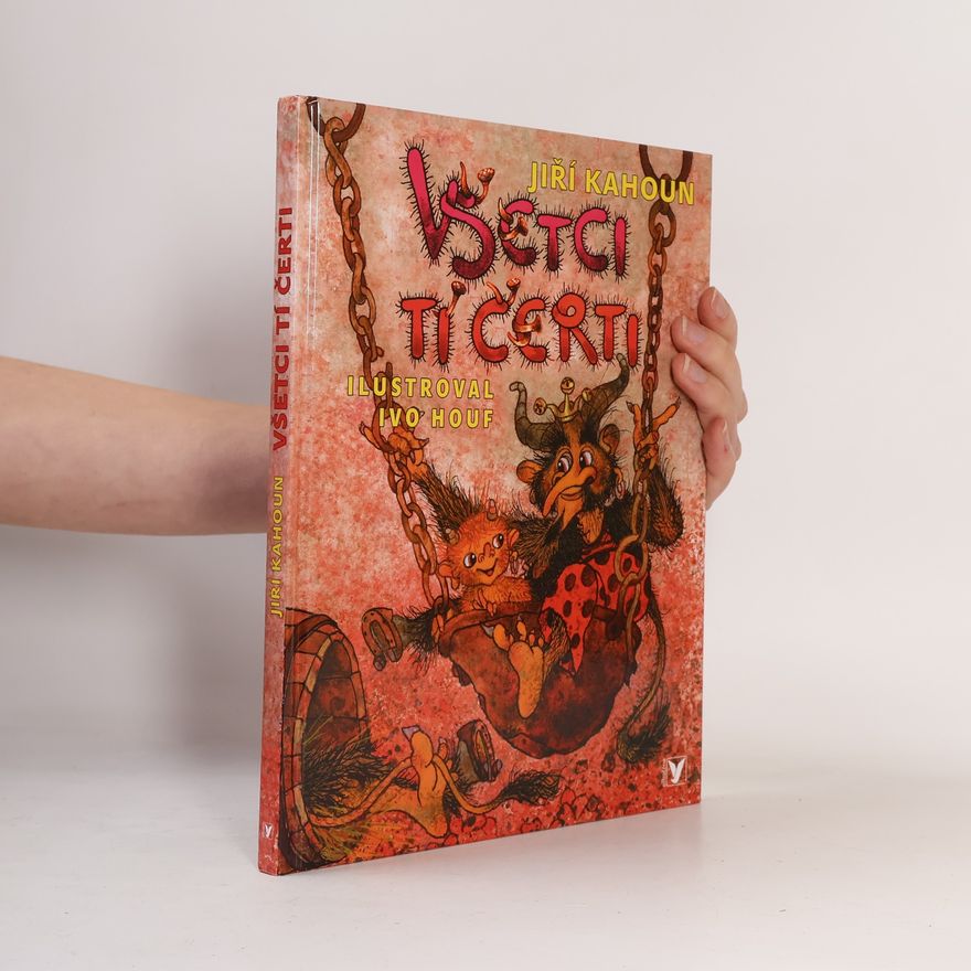 Jiří Kahoun Všetci tí čerti